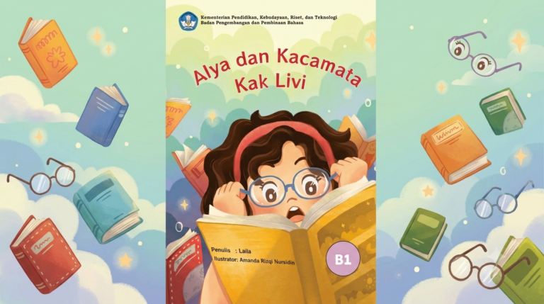 Alya dan Kacamata Kak Livi
